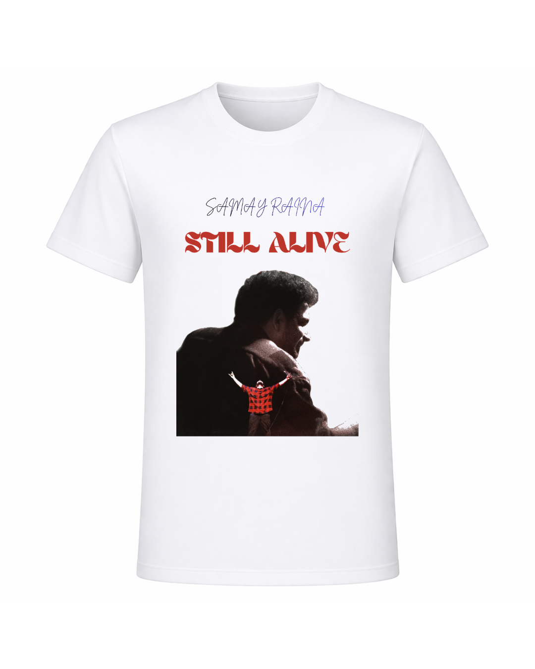 STILL ALIVE Graphic T-Shirt for Men & Women | Trendy White Printed Tee