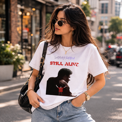 STILL ALIVE Graphic T-Shirt for Men & Women | Trendy White Printed Tee