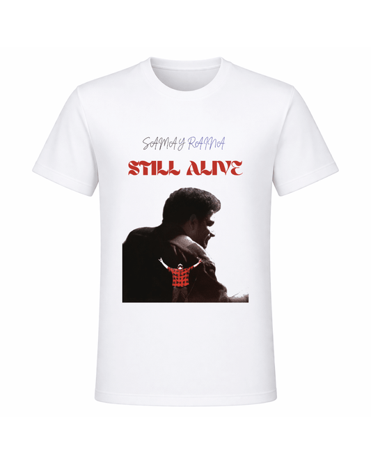 STILL ALIVE Graphic T-Shirt for Men & Women | Trendy White Printed Tee - ARPITUM